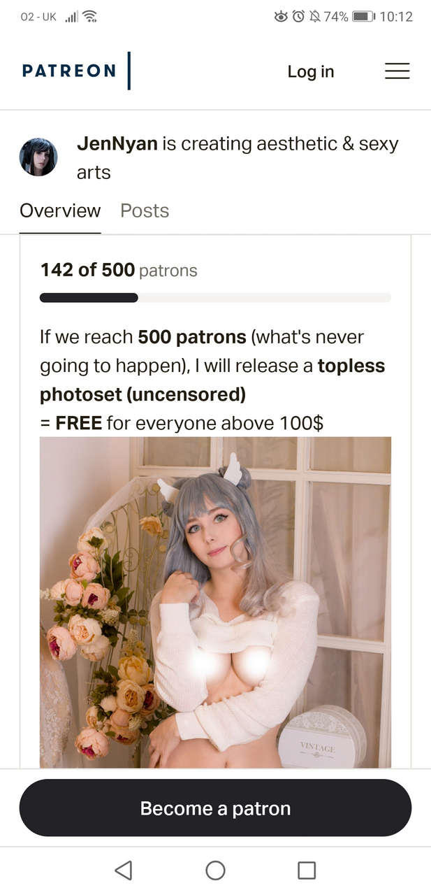 Think We Defo Need To Get This Girl To 500 Patron